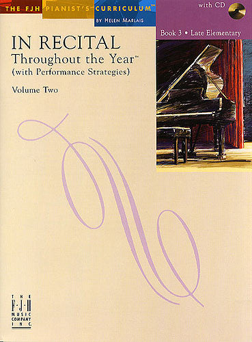 In Recitalíëí_í«Œ‚íëŒÇí«í‰ Throughout the Year (with Performance Strategies) : Volume two - Book 3 FJH FF1554   upc