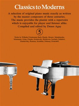 CLASSICS TO MODERNS ̴Ì_̴åÇÌÎ_ÌÎ__̴Ì_̴åÇÌÎ_ÌÎ___ BOOK 5 PF̴Ì_̴åÇÌÎ_ÌÎ__̴Ì_̴åÇÌÎ_ÌÎ___ YK20055   upc 9780860014072