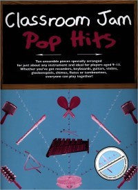 CLASSROOM JAM POP HITS (TURNER BARRIE CARSON) ALL INSTRUMENTS BOOKí«í_í«Œ‚íë_íë__í«í_í«Œ‚íë_íë___ CH72655   upc 9781847721723